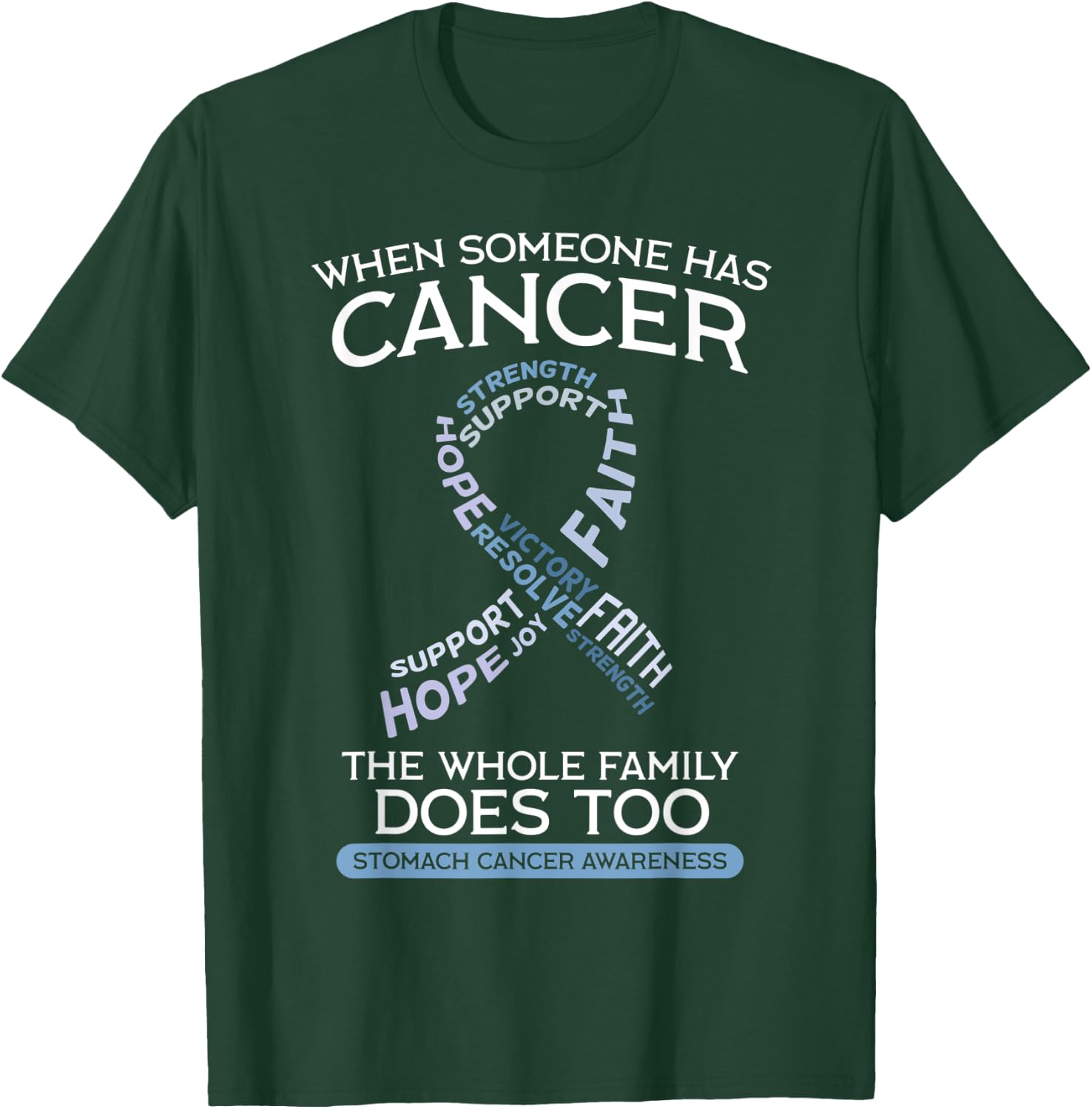 Stomach Cancer Shirt Gastric Disease Gastritis Chemo Gift T-Shirt - T-Shirt | Forest