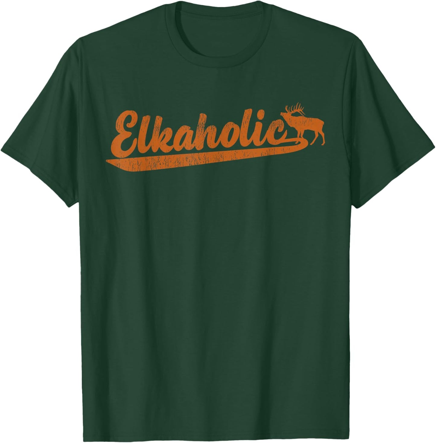 Elk Hunter Elkaholic Hunting Design T-Shirt - T-Shirt | Forest