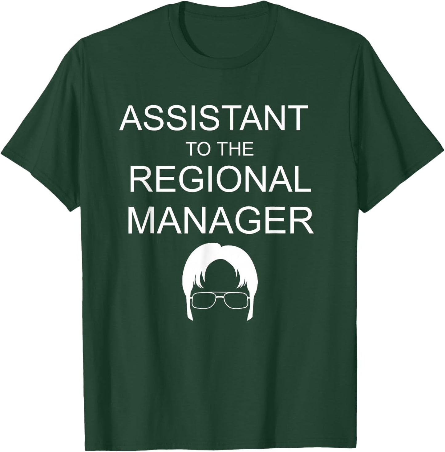 Assistant To The Regional Manager - Funny Office T-Shirt - T-Shirt | Forest