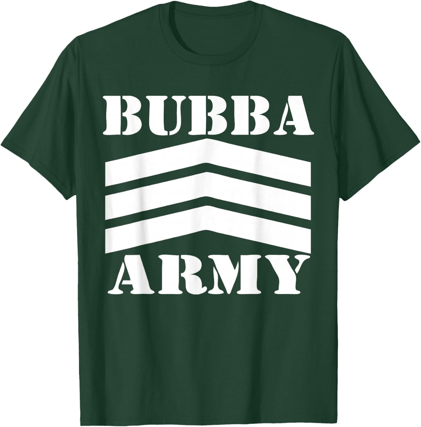 Original Bubba Army Logo (WHT) - OFFICIAL BUBBA ARMY DESIGN T-Shirt - T-Shirt | Forest
