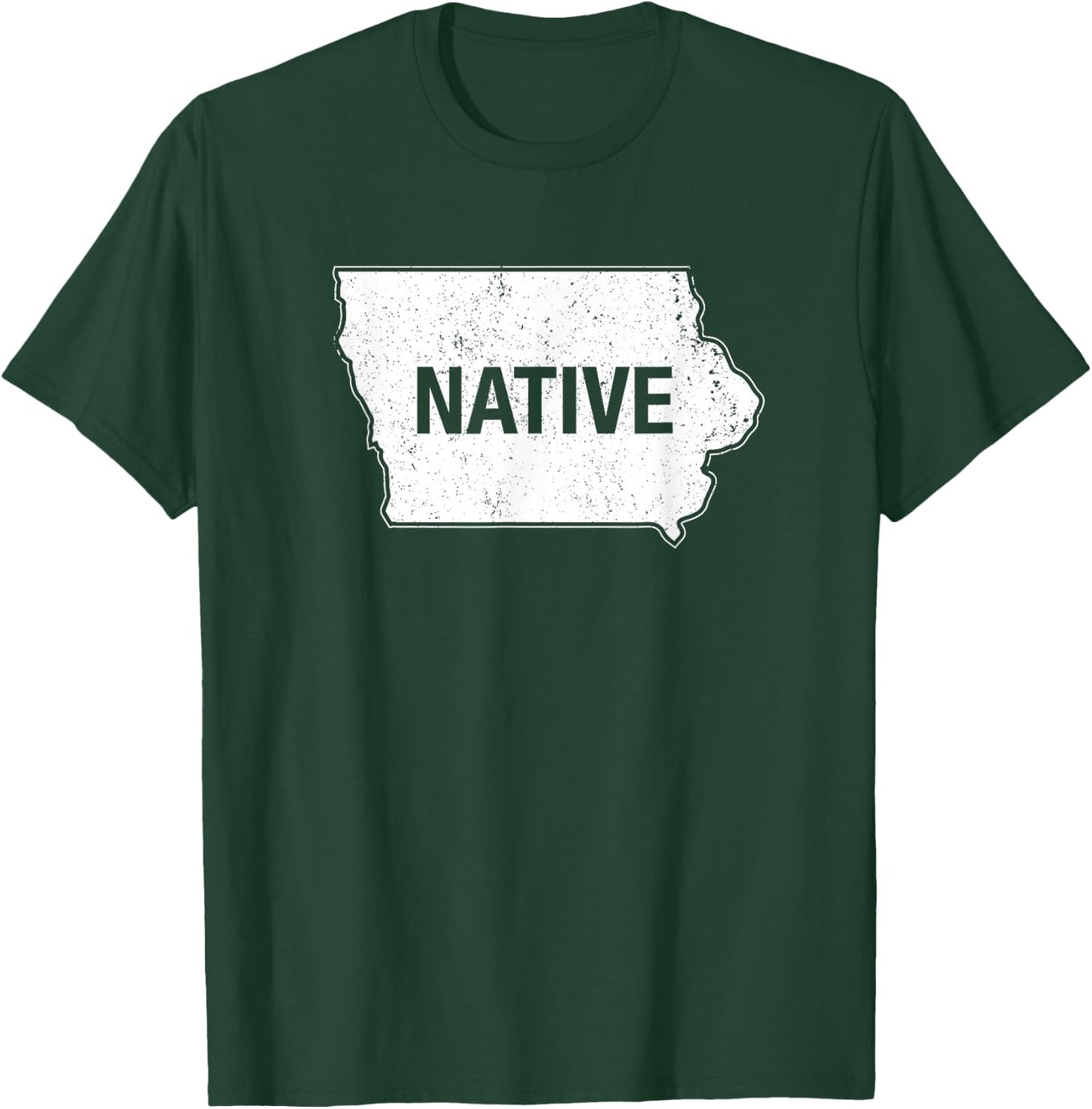 Iowa Native IA Des Moines Iowa City Cedar Rapids T-Shirt - T-Shirt | Forest