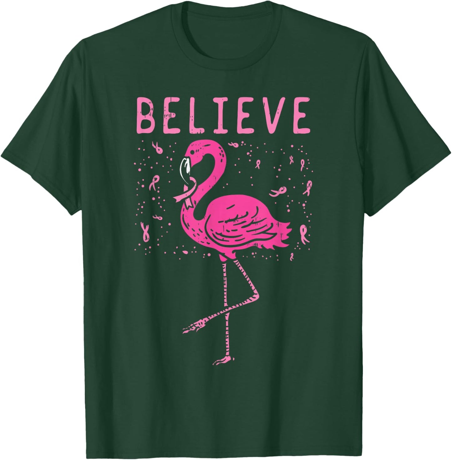 Believe Flamingo Pink Ribbon Breast Cancer Awareness Gift T-Shirt - T-Shirt | Forest