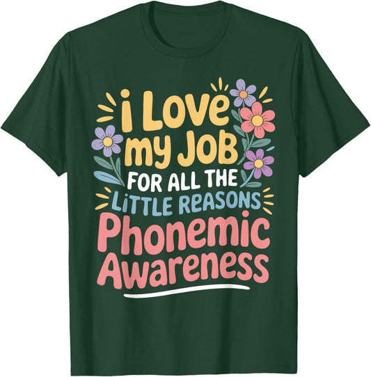 Teach Reading Phonological Educator Phonemic T-Shirt - T-Shirt | Forest
