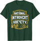 Funny Bigfoot Mothman Nessie - National Introvert Society T-Shirt - T-Shirt | Forest