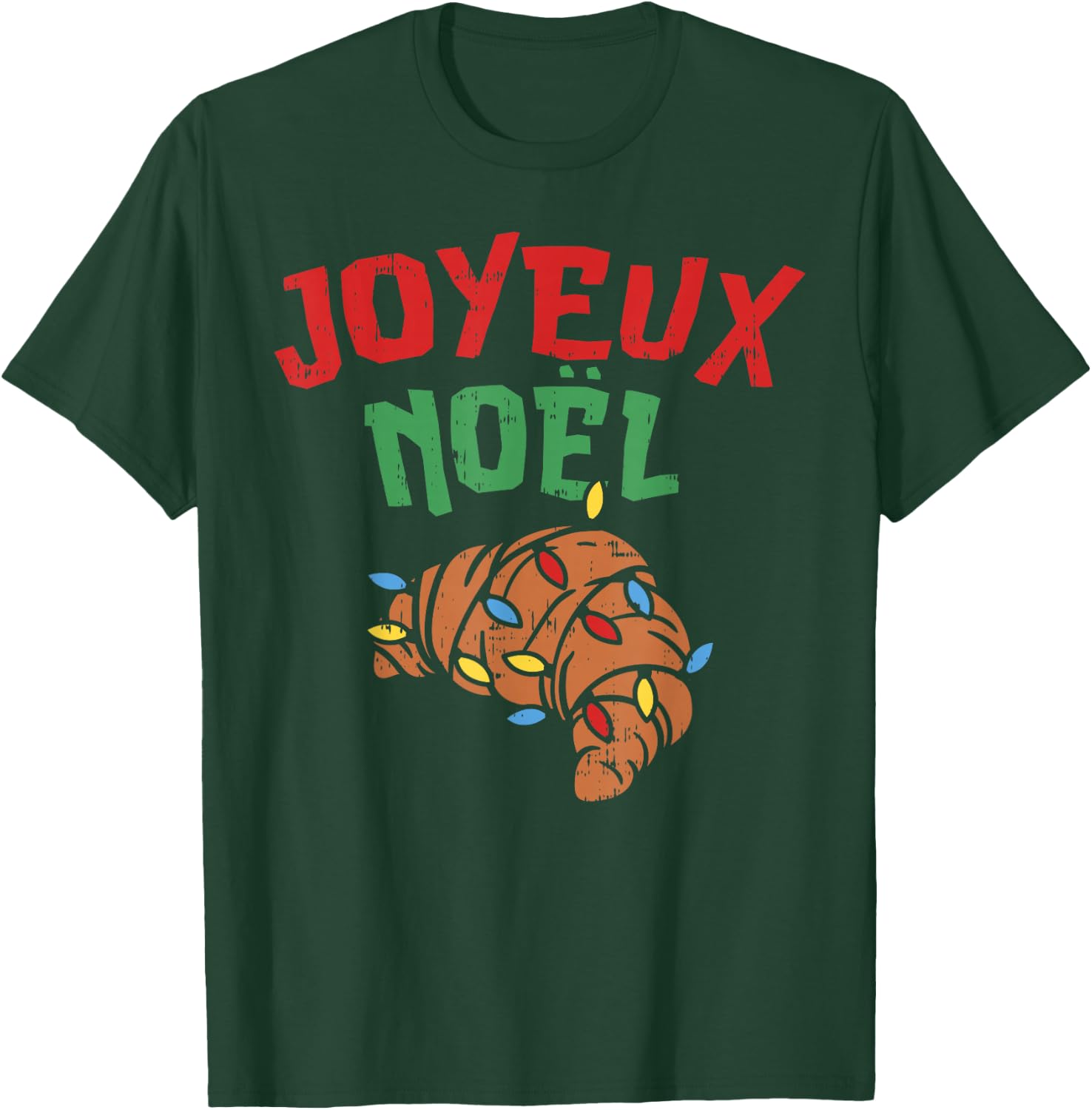 Joyeux Noel Croissant Shirt French France Christmas Gift T-Shirt - T-Shirt | Forest