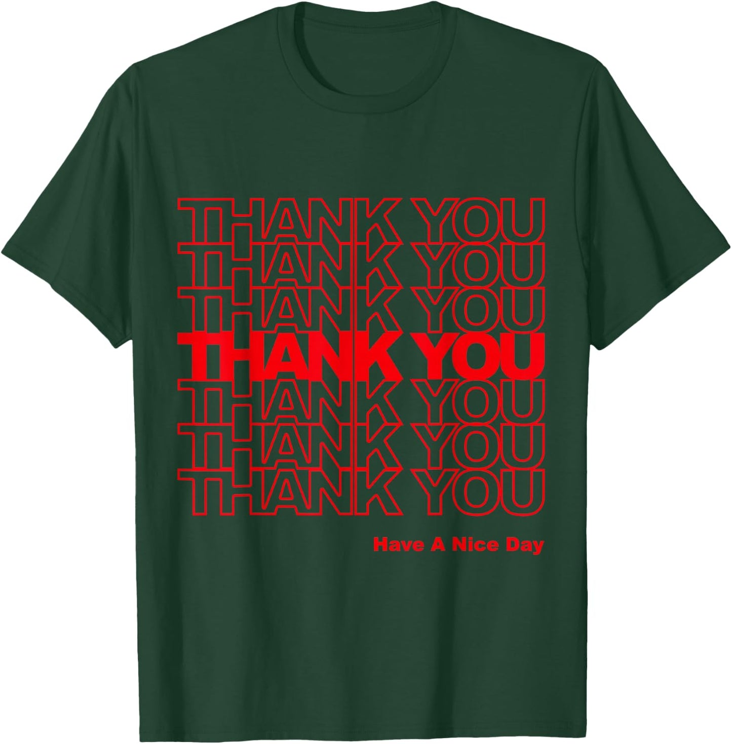 Thank You Bag T-Shirt - T-Shirt | Forest