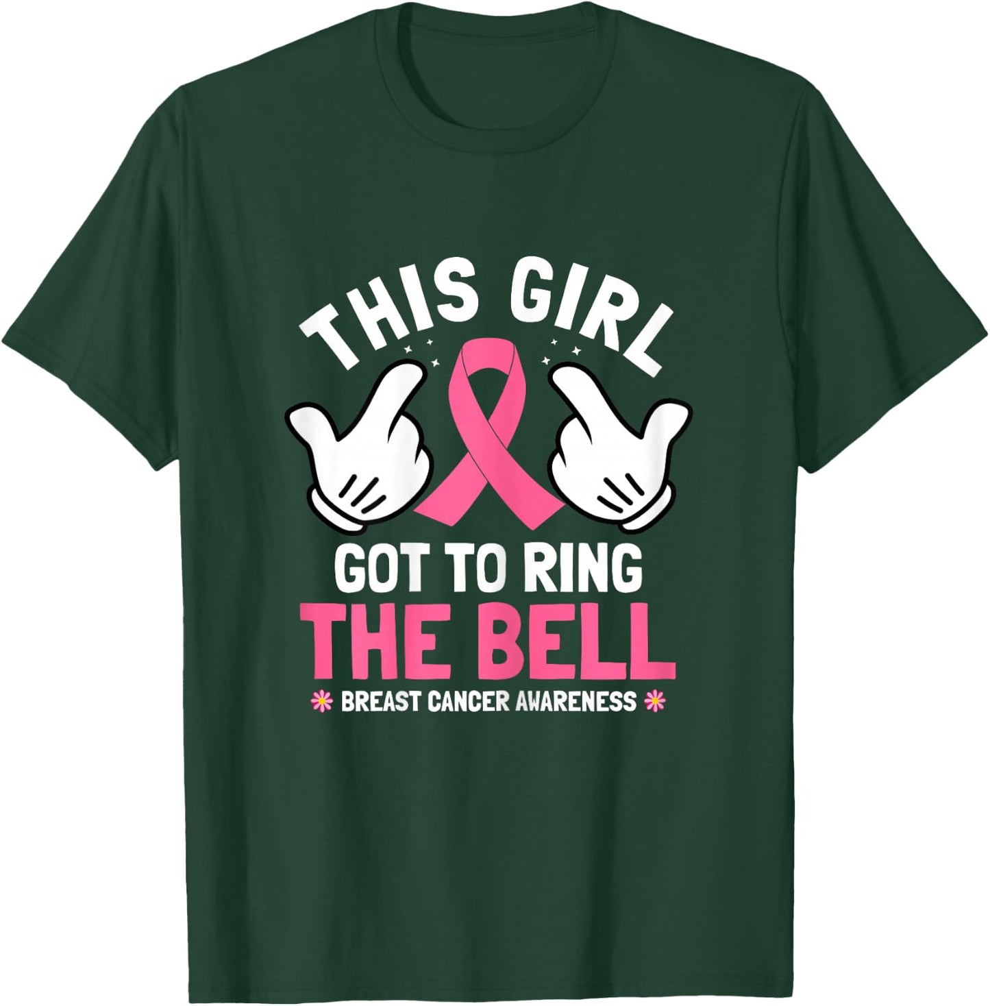 This Girl Got To Ring The Bell Breast Cancer Awareness T-Shirt - T-Shirt | Forest
