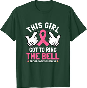 This Girl Got To Ring The Bell Breast Cancer Awareness T-Shirt - T-Shirt | Forest