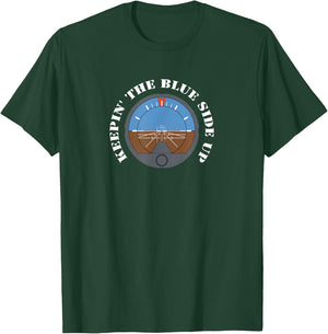 Keep The Blue Side Up Pilot and Aviation T-Shirt - T-Shirt | Forest