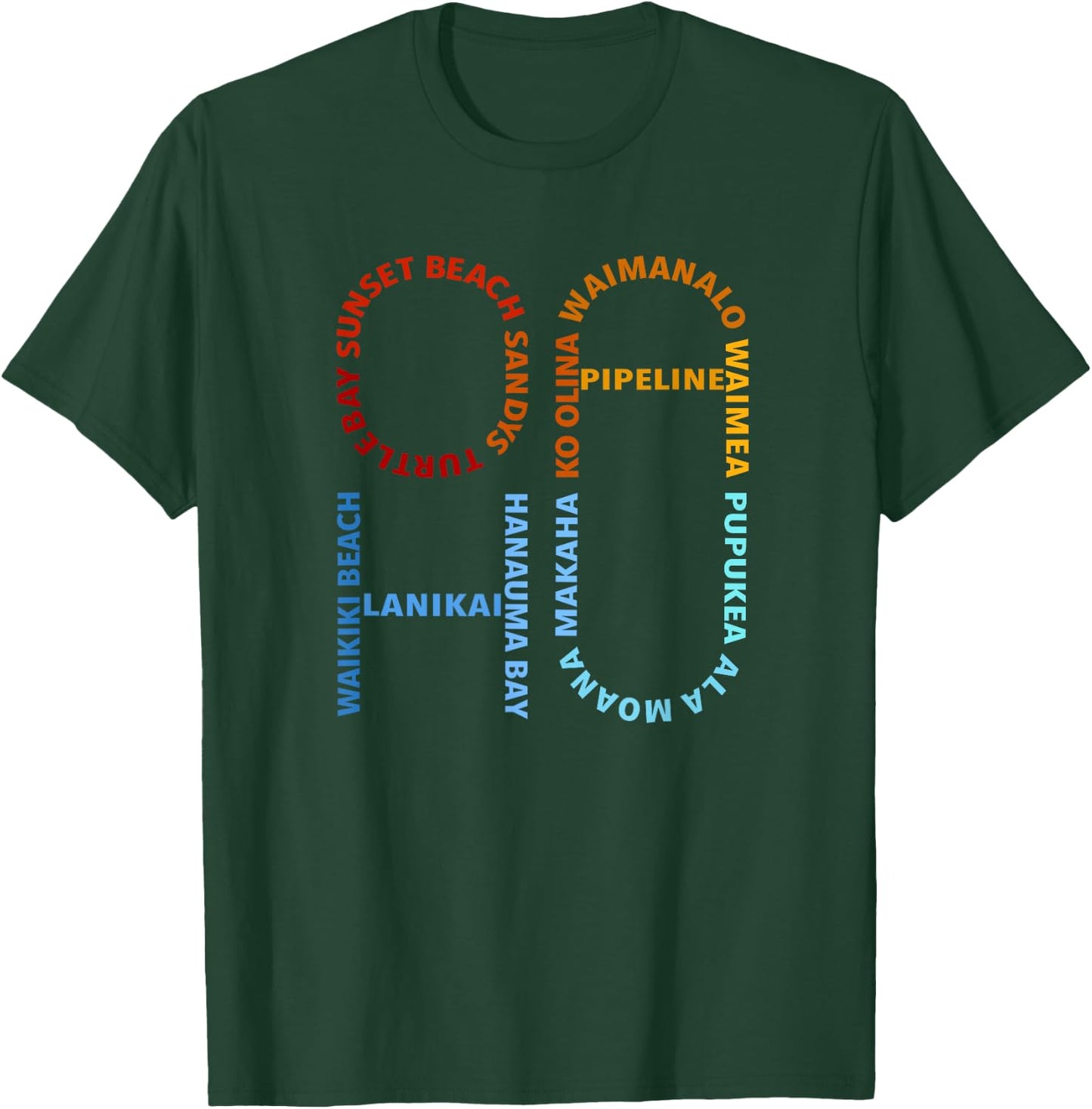 Oahu Beaches with Colored Text T-Shirt - T-Shirt | Forest