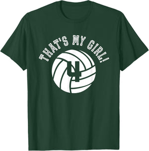 That's My Girl #4 Volleyball Player Mom or Dad Gift T-Shirt - T-Shirt | Forest