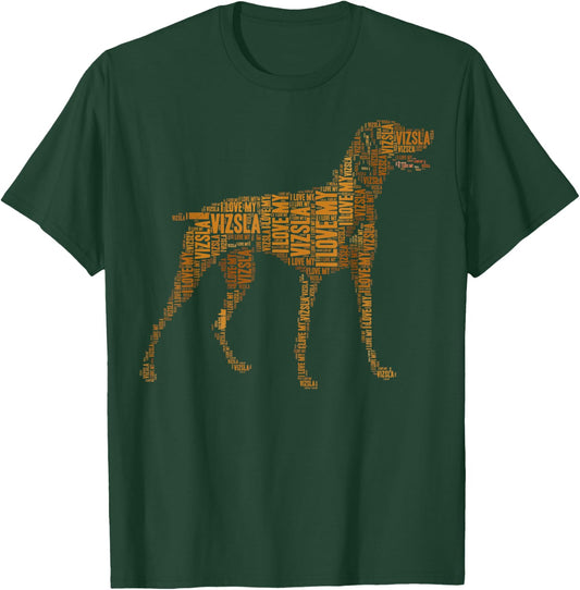 Vizsla Dog Owner I Love My Vizsla Dog Men Women Kids T-Shirt - T-Shirt | Forest