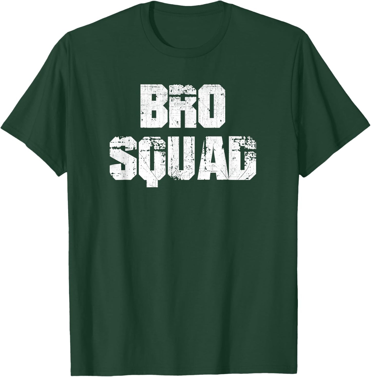 Bro Squad - Brothers for Life T Shirt T-Shirt - T-Shirt | Forest