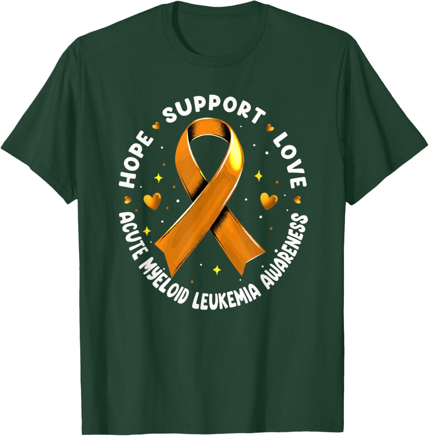 Hope Support Love Acute Myeloid Leukemia Awareness T-Shirt - T-Shirt | Forest