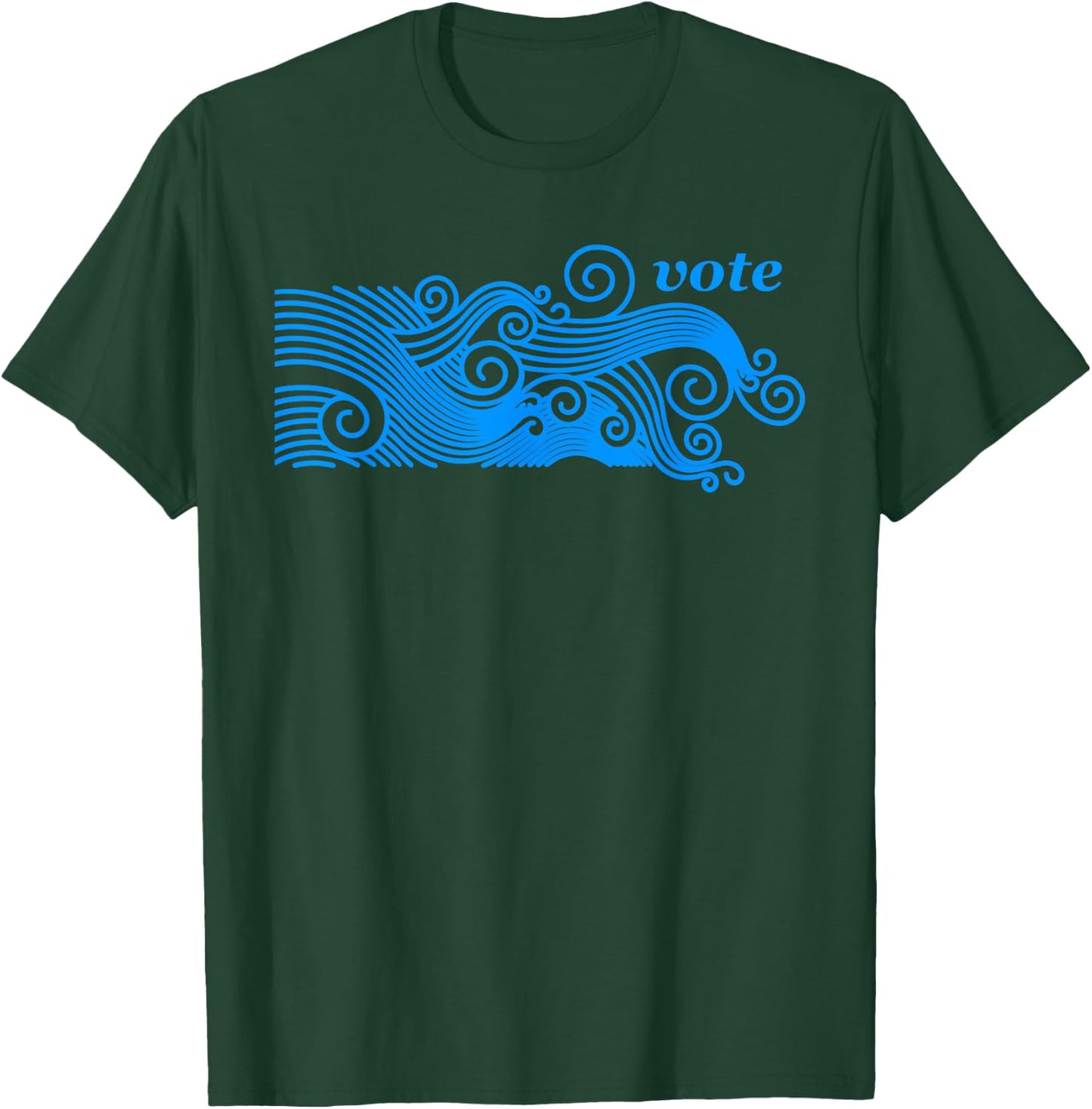 Vote | Blue Wave Political Civic Action T-Shirt - T-Shirt | Forest