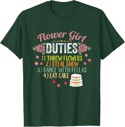 Flower Girl Duties Throw Flowers Funny Wedding T-Shirt - T-Shirt | Forest