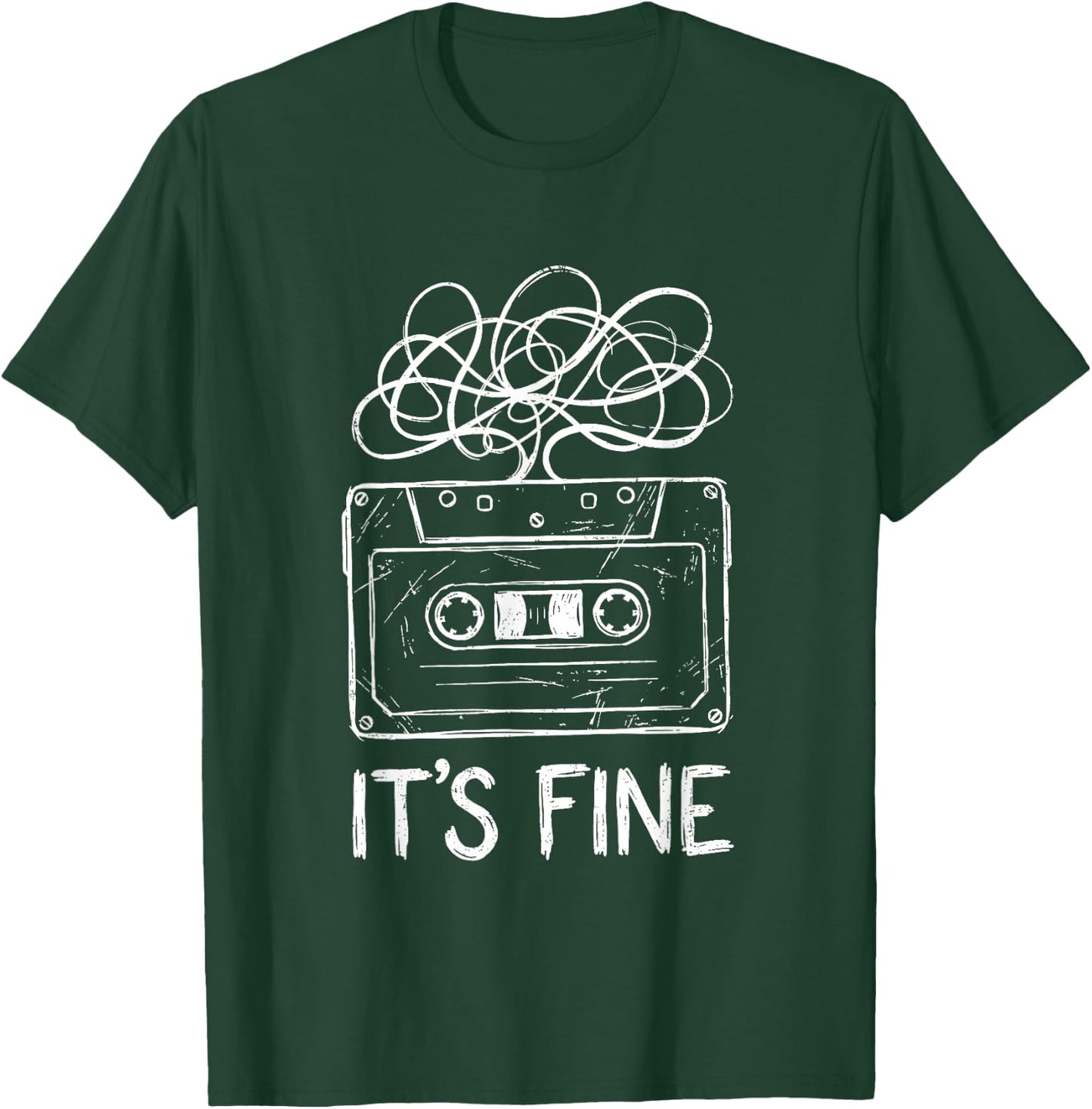 It's Fine Funny Cassette Tape Humor 80s 90s Nostalgic Music T-Shirt - T-Shirt | Forest