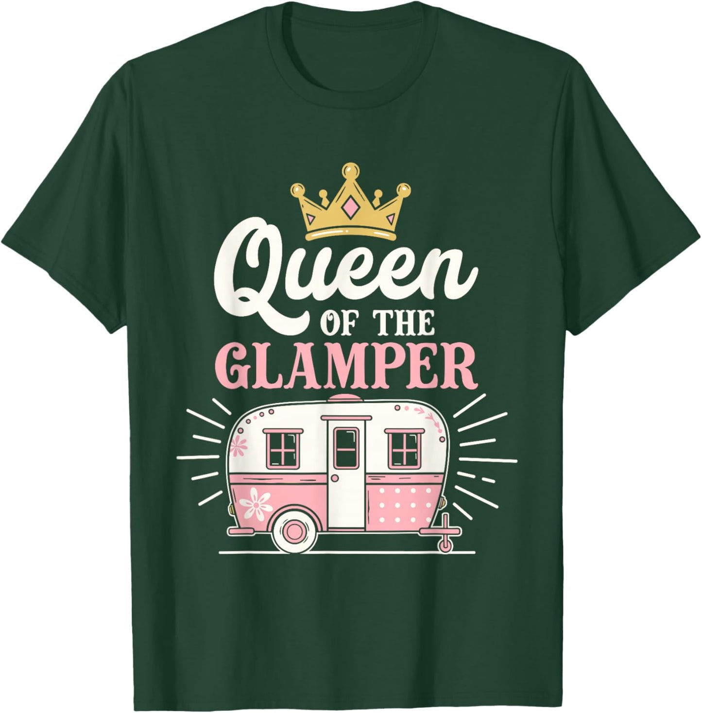 Queen of The Glamper Retro Camper Trailer Girls Glamping T-Shirt - T-Shirt | Forest