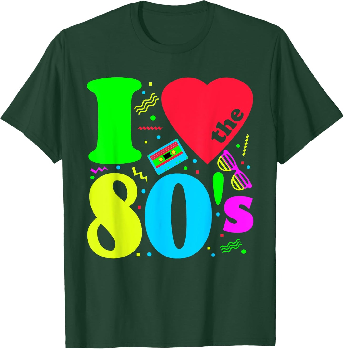 I love The 80'S 80's 90's costume Party T-Shirt - T-Shirt | Forest