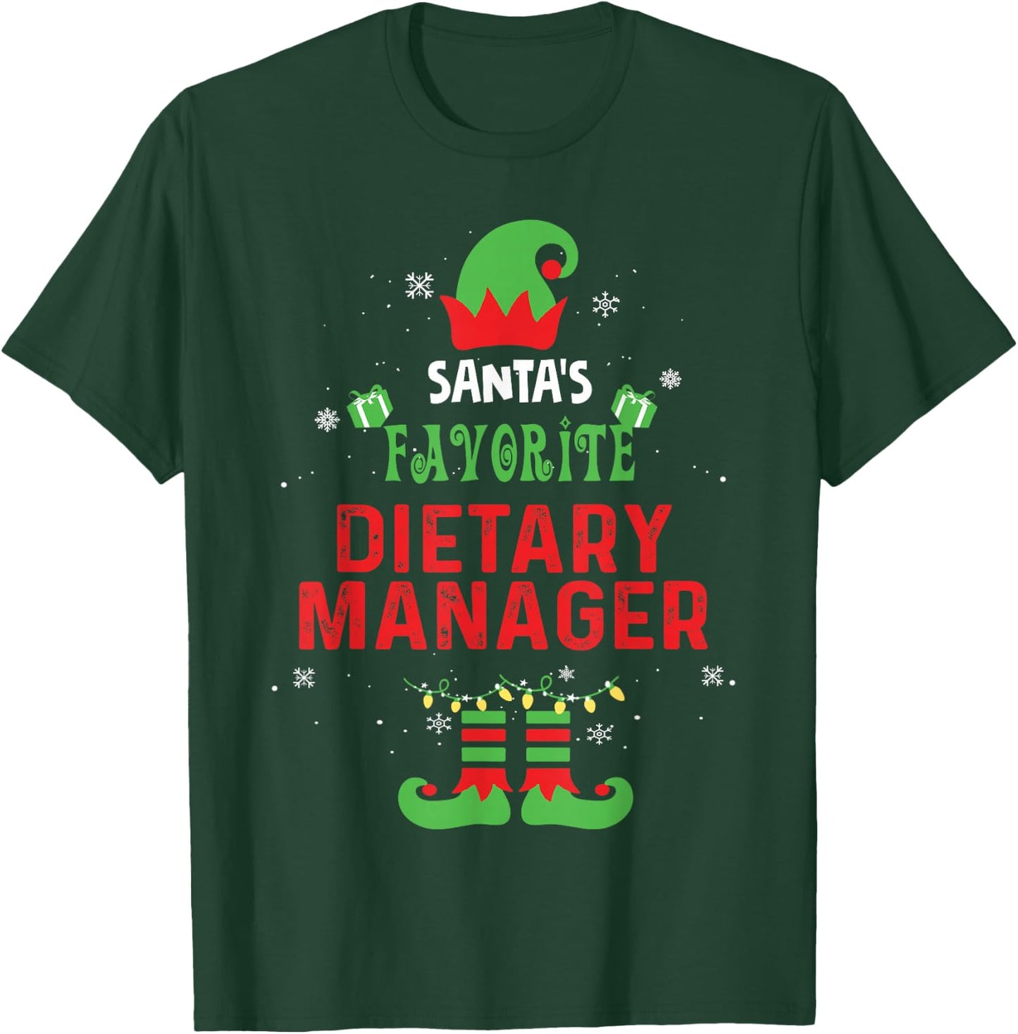 Santa's Favorite Dietary Manager Funny Family Xmas T-Shirt - T-Shirt | Forest
