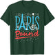 Paris Bound Eiffel Tower Travel Vacation Paris France T-Shirt - T-Shirt | Forest