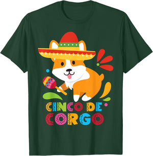 Cinco De Mayo Shirt Funny Mexican Corgi Cute Dog Lover Corgo T-Shirt - T-Shirt | Forest