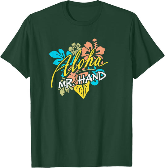 Aloha Mr. Hand THE ORIGINAL T-Shirt - T-Shirt | Forest