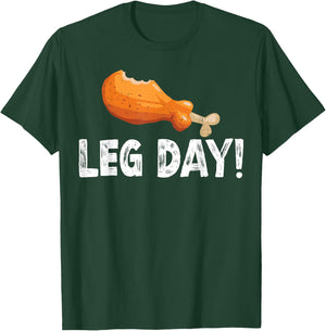 It's Leg Day Funny Thanksgiving Workout Men Women T-Shirt - T-Shirt | Forest