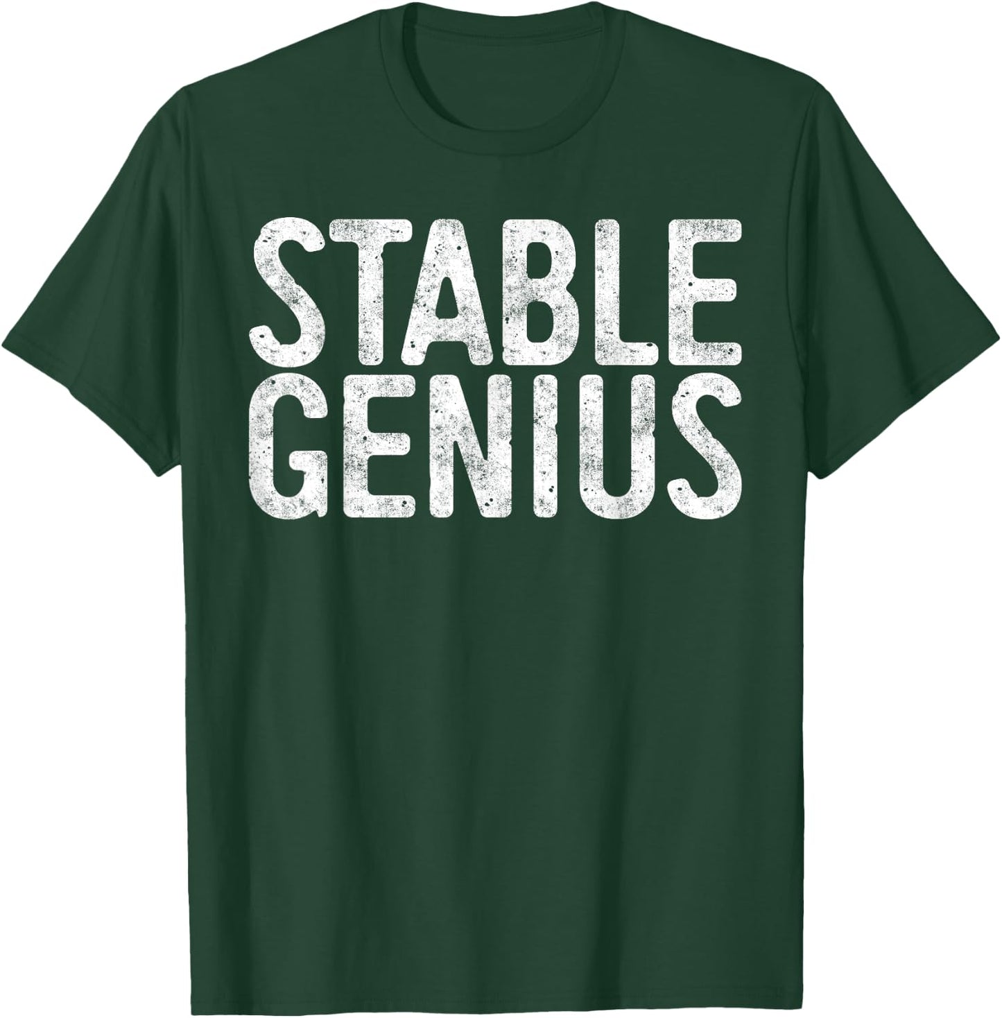 Stable Genius Political Shirt T-Shirt - T-Shirt | Forest