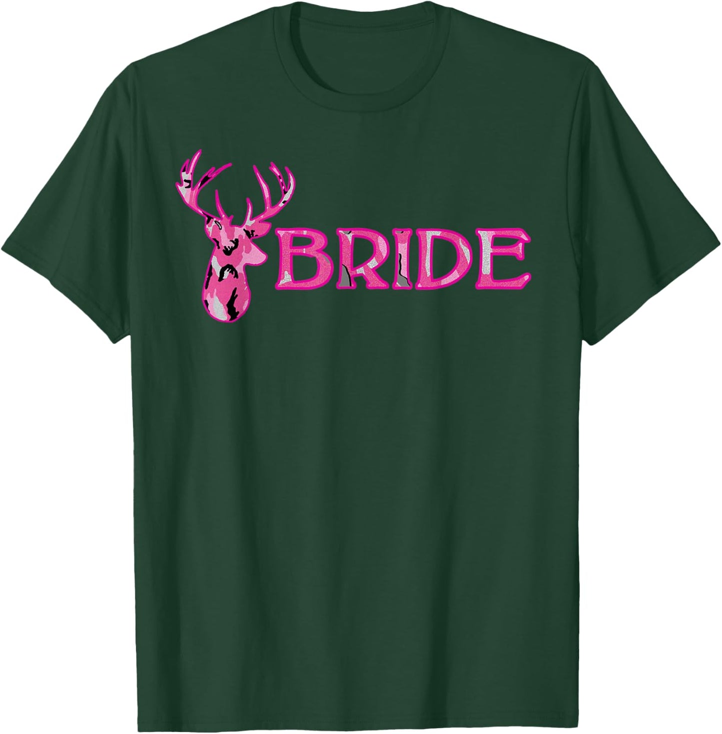 Wedding Bachelorette Deer Camouflage Bride T-Shirt - T-Shirt | Forest