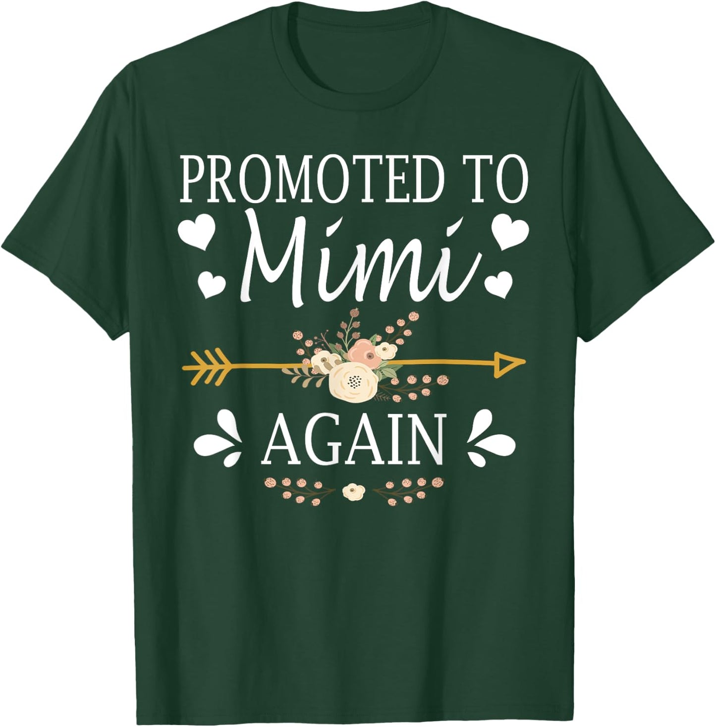 Promoted To Mimi Again Shirt Mothers Day Gifts T-Shirt - T-Shirt | Forest
