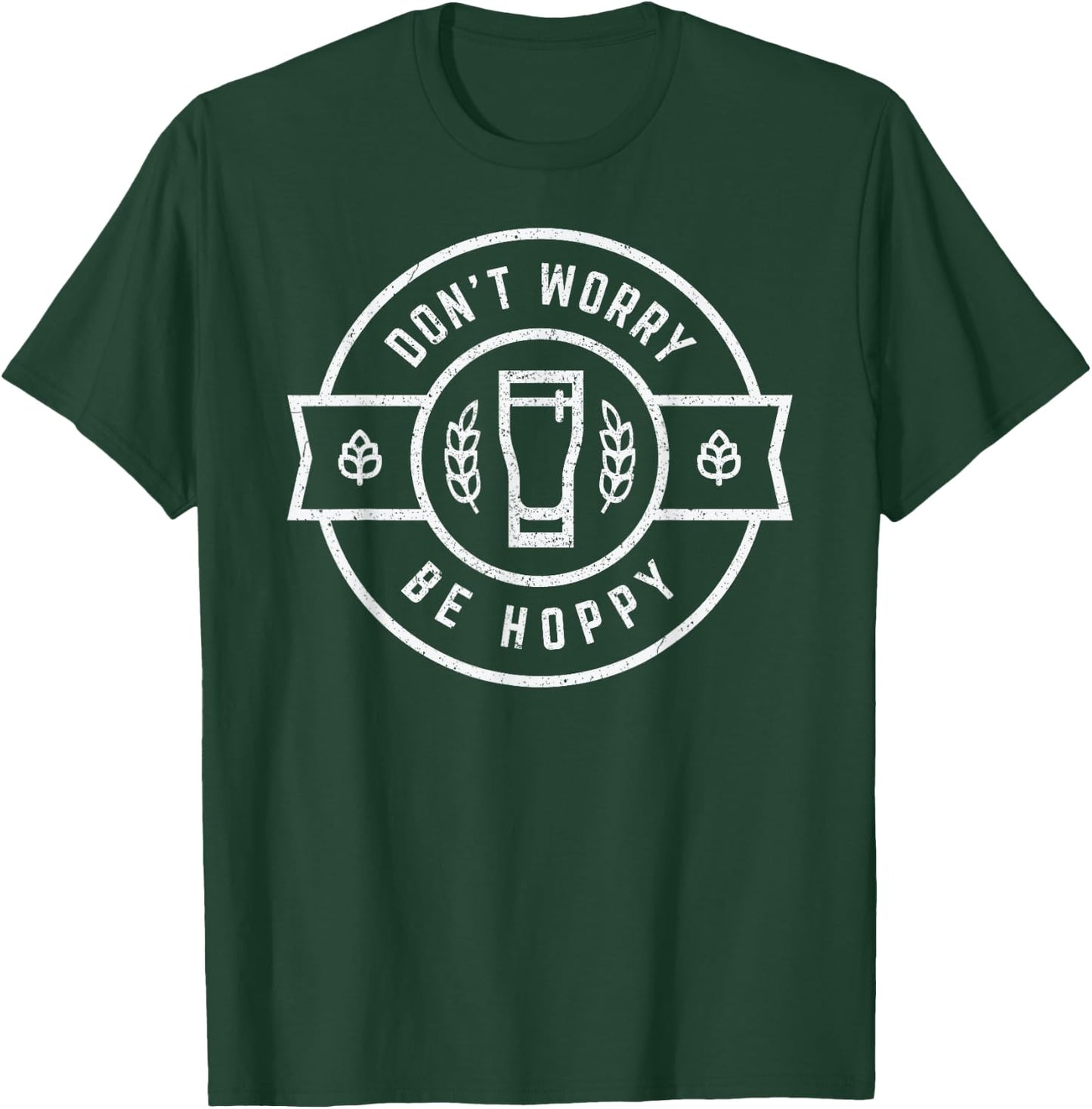Don't Worry Be Hoppy - Funny Craft Beer Shirt XL Black T-Shirt - T-Shirt | Forest