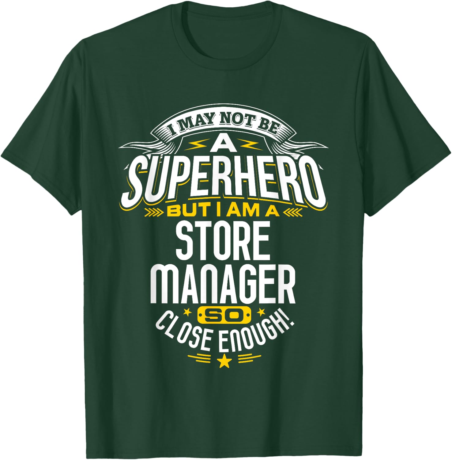 Store Manager Superhero Gifts Idea Managers & Bosses T-Shirt - T-Shirt | Forest