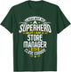 Store Manager Superhero Gifts Idea Managers & Bosses T-Shirt - T-Shirt | Forest