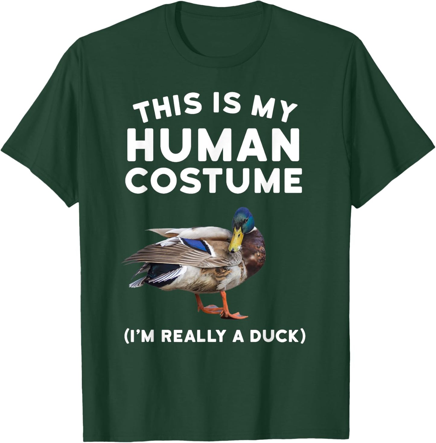 Mallard Duck Shirt - This is My Human Costume Duck T-Shirt - T-Shirt | Forest