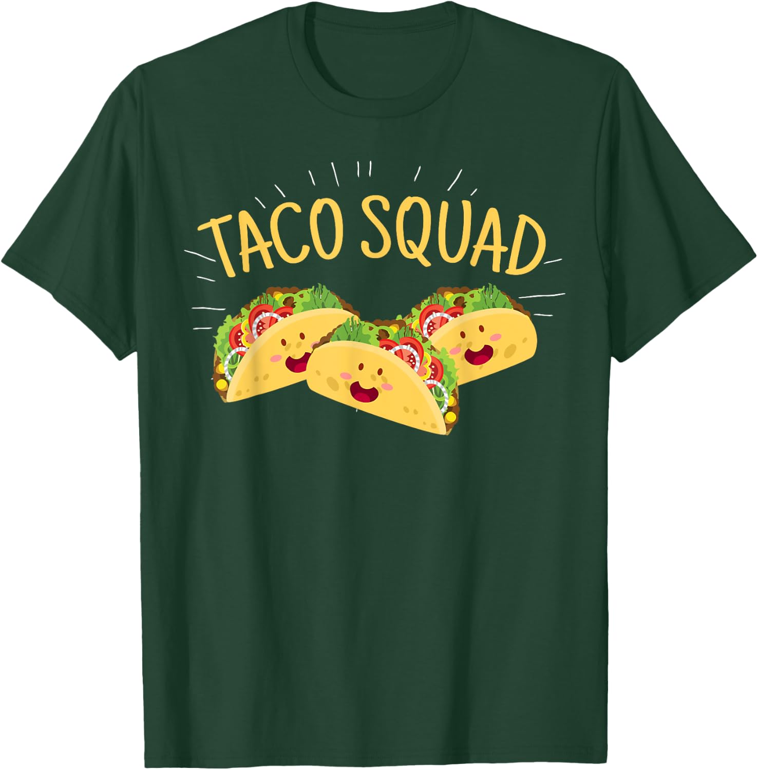 Funny Taco Squad Cute Mexican Food Lover Gift T-Shirt - T-Shirt | Forest