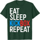 Eat Sleep Kickbox Repeat Shirt Men Women Kids Kickboxing T-Shirt - T-Shirt | Forest