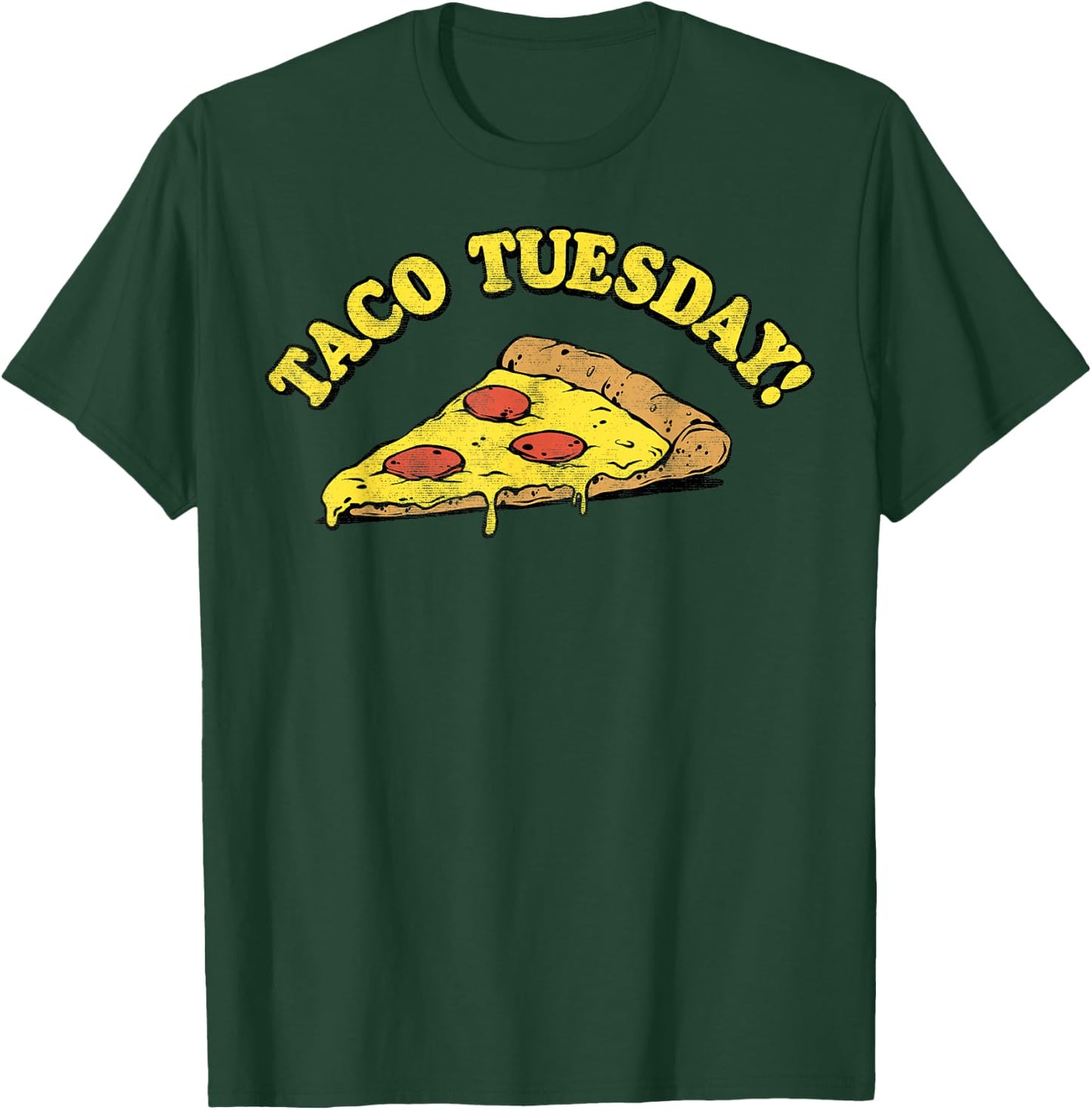 Taco Tuesday Pizza T-Shirt - T-Shirt | Forest