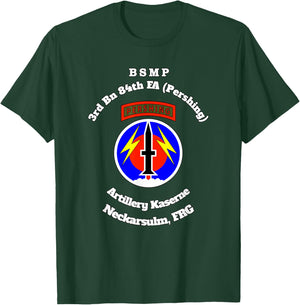 BSMP 3rd Bn 84th FA Artillery Kaserne Neckarsulm design T-Shirt - T-Shirt | Forest