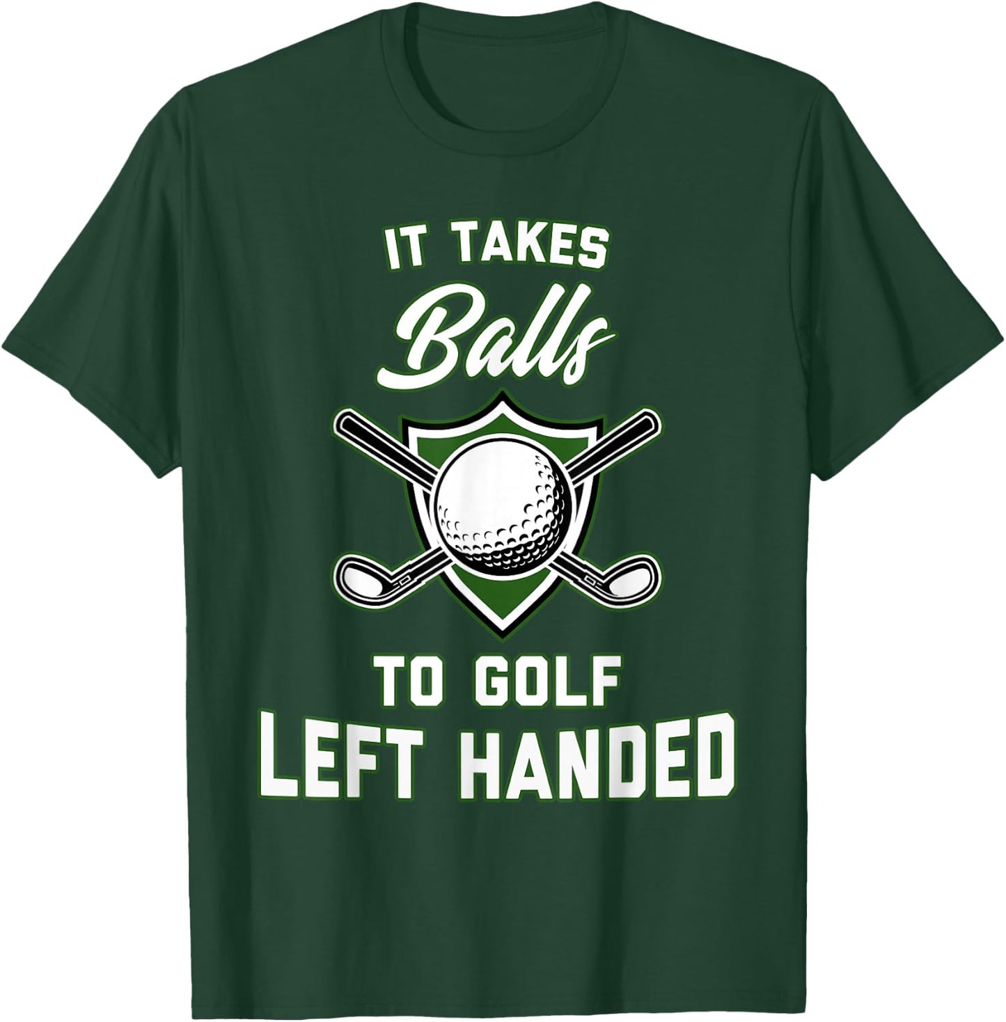 Left Handed Golf Shirt Lefty Golfer Gift T-Shirt - T-Shirt | Forest