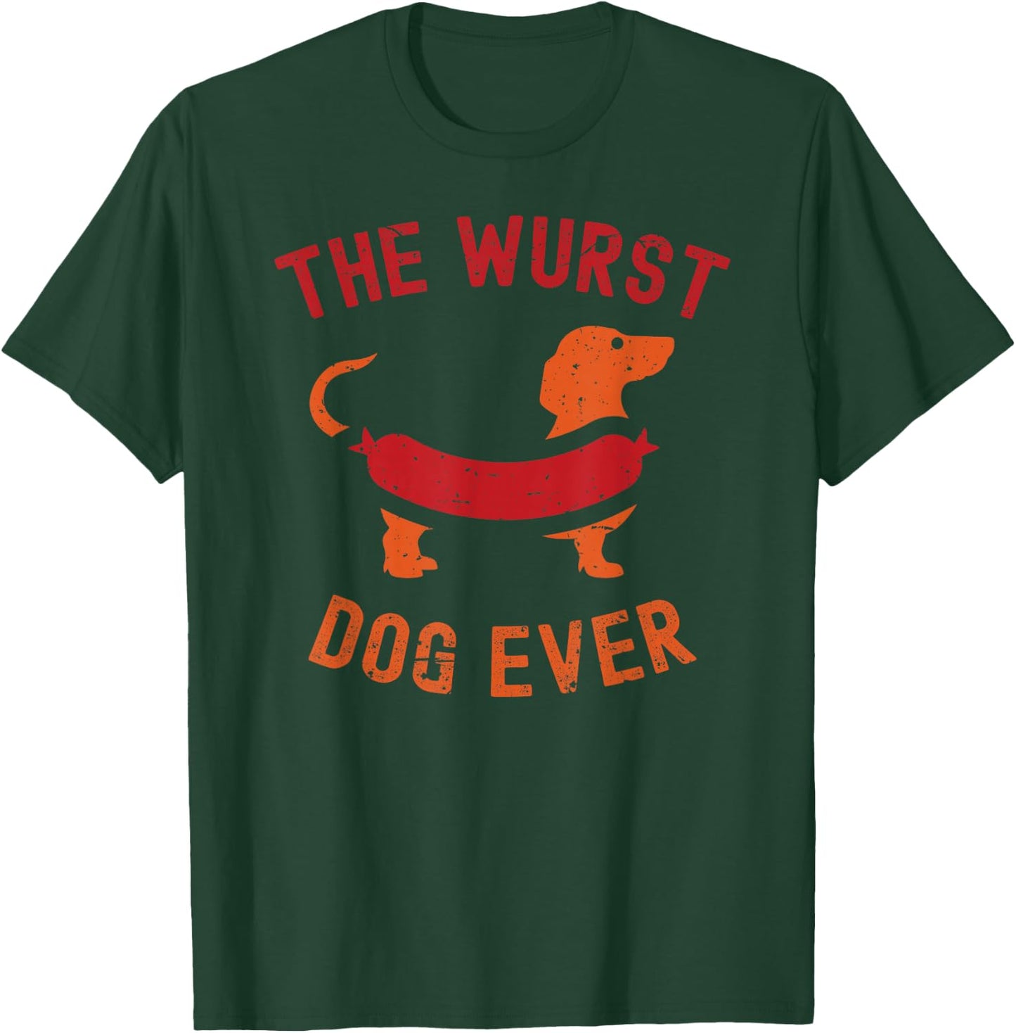 The Wurst Dog Ever Funny Sausage Dog Oktoberfest T Dachshund T-Shirt - T-Shirt | Forest