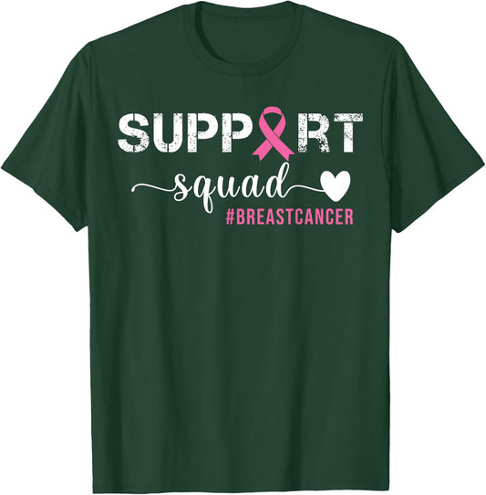 Breast Cancer Support Squad Breast Cancer Awareness T-Shirt - T-Shirt | Forest