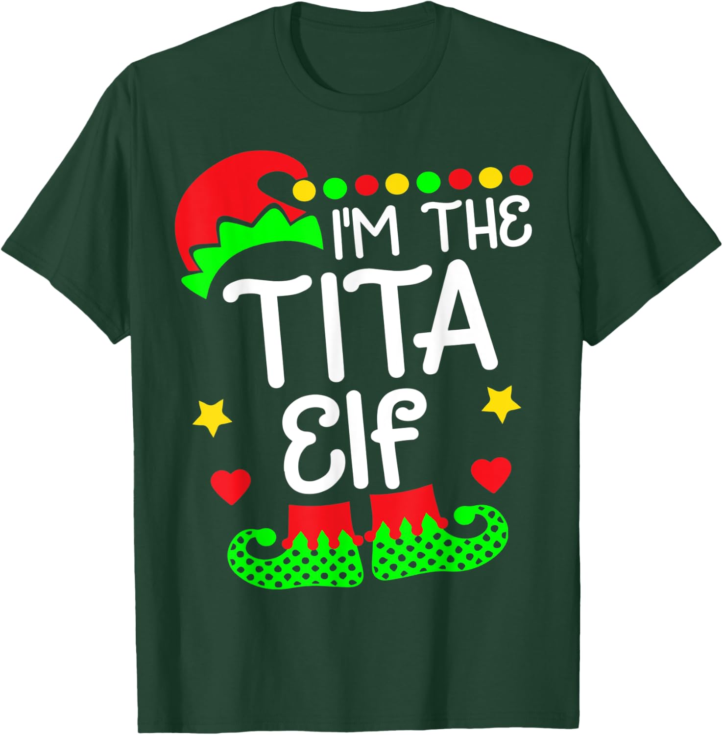 I'm The Tita Elf Shirt - Funny Christmas Family Elf Costume T-Shirt - T-Shirt | Forest