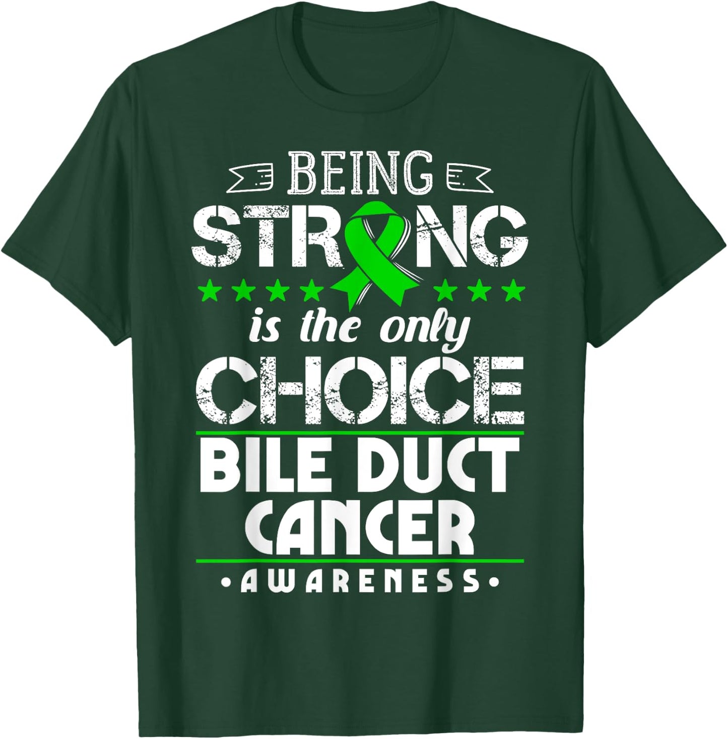 Green Ribbon Cholangiocarcinoma Awareness T-Shirt - T-Shirt | Forest