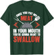 Dirty Adult Gift | Meat in Your Mouth | BBQ Joke T-Shirt - T-Shirt | Forest