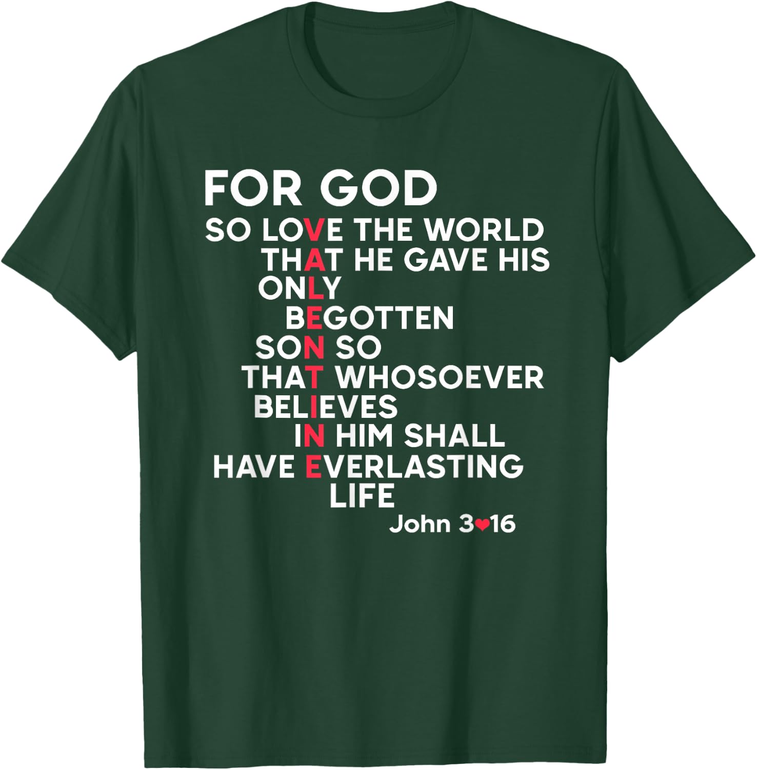 Christian For God Bible Verse Jonh 3 16 Jesus Valentine T-Shirt - T-Shirt | Forest