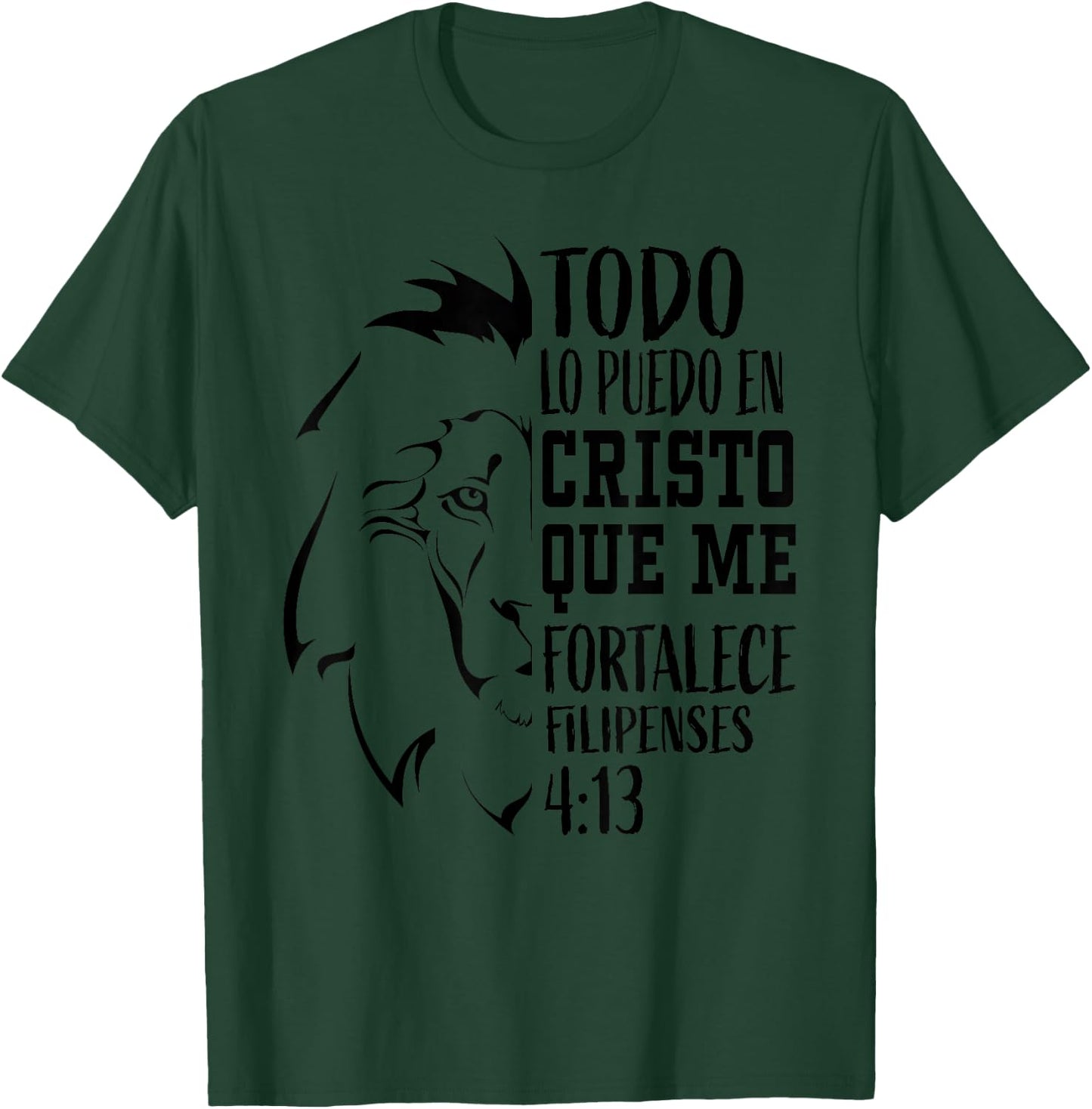 Christian Gifts Spanish Lion Filipenses 4:13 Verse Sayings T-Shirt - T-Shirt | Forest