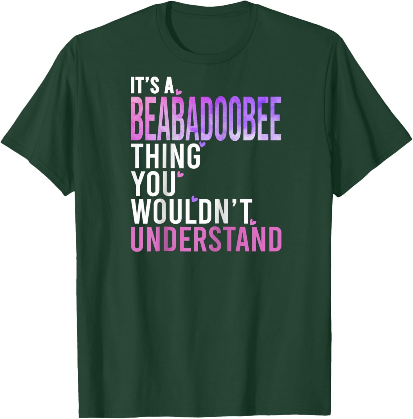 It's A Beabadoobee Thing You Wouldn't Understand Beabadoobee Raglan Baseball T-Shirt - T-Shirt | Forest