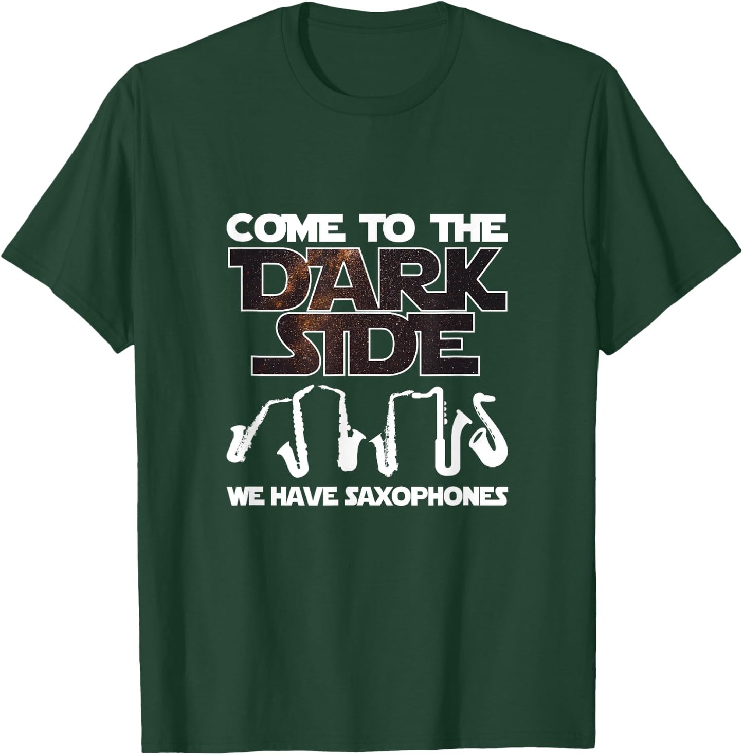 Funny Saxophone - Come To The Dark Side T-Shirt - T-Shirt | Forest