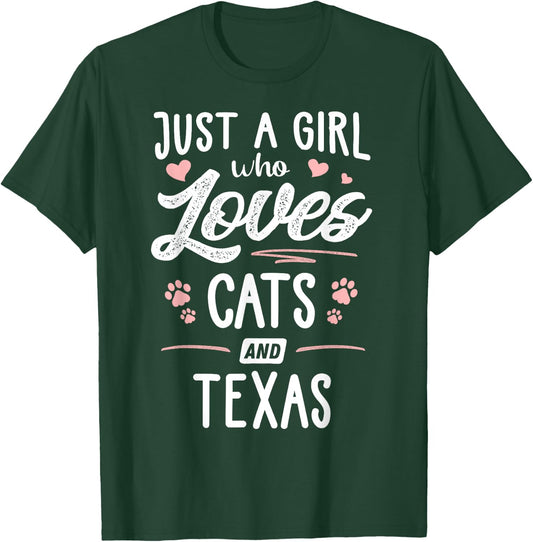 Just A Girl Who Loves Cats And Texas Gift Cat Lover T-Shirt - T-Shirt | Forest